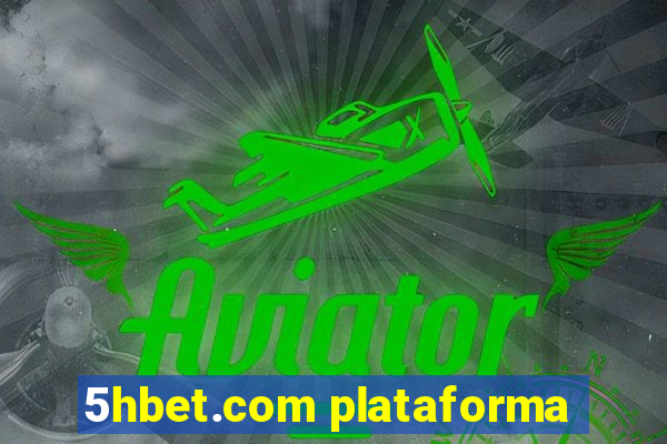 5hbet.com plataforma